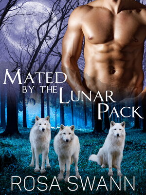 cover image of Mated by the Lunar Pack